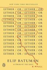 Either/Or: A Novel