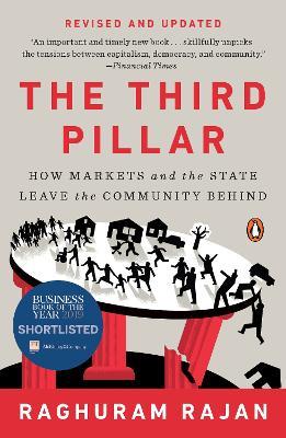 The Third Pillar: How Markets and the State Leave the Community Behind - Raghuram Rajan - cover