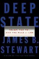 Deep State: Trump, the FBI, and the Rule of Law