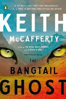 The Bangtail Ghost: A Novel - Keith McCafferty - cover