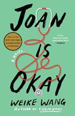 Joan Is Okay: A Novel