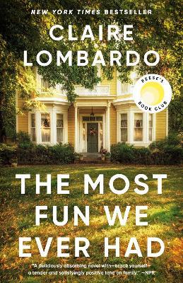 The Most Fun We Ever Had - Claire Lombardo - cover