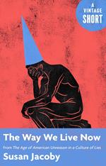 The Way We Live Now