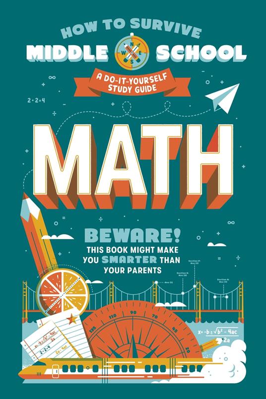 How to Survive Middle School: Math - Matt Fazio,Concetta Ortiz,Dan Tucker,Carpenter Collective - ebook