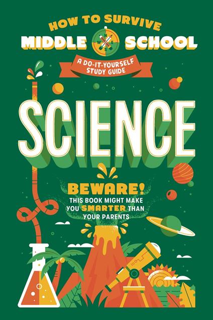 How to Survive Middle School: Science - Rachel Ross,Maria Ter-Mikaelian,Dan Tucker,Carpenter Collective - ebook