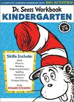 Dr. Seuss Workbook: Kindergarten: 300+ Fun Activities with Stickers and More! (Math, Phonics, Reading, Spelling, Vocabulary, Science, Problem Solving, Exploring Emotions)