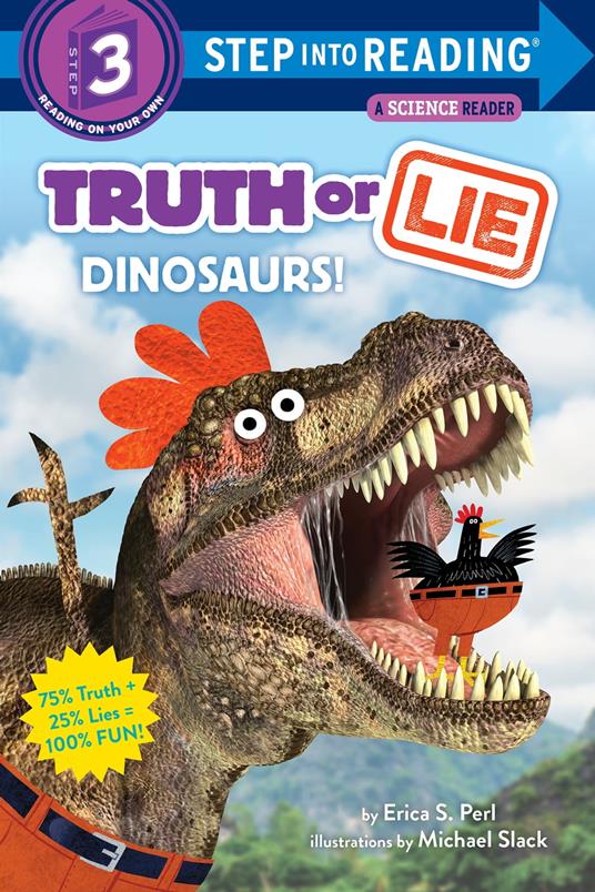 Truth or Lie: Dinosaurs! - Erica S. Perl,Michael Slack - ebook