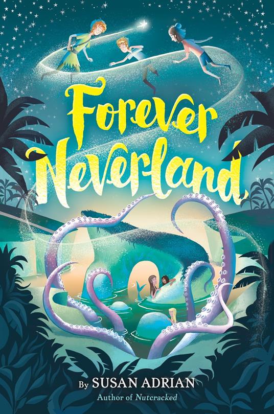 Forever Neverland - Susan Adrian - ebook