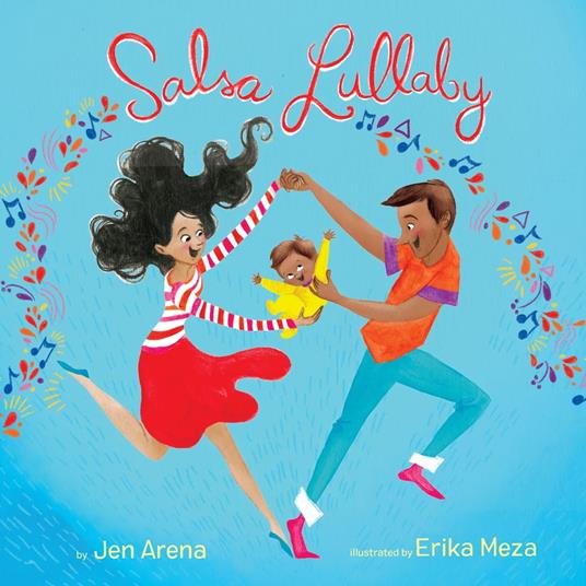 Salsa Lullaby - Jen Arena,Erika Meza - ebook