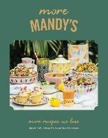 More Mandy's: More Recipes We Love - Mandy Wolfe,Rebecca Wolfe - cover