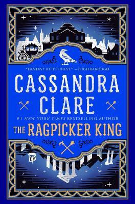 The Ragpicker King - Cassandra Clare - cover