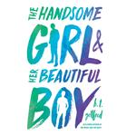 The Handsome Girl and Her Beautiful Boy