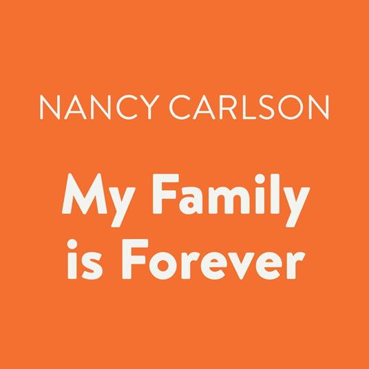 My Family is Forever