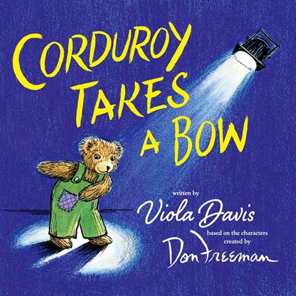 Corduroy Takes a Bow
