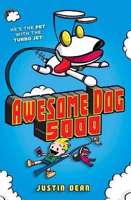 Awesome Dog 5000 - Justin Dean - cover