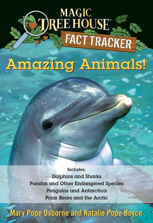 Amazing Animals! Magic Tree House Fact Tracker Collection - Natalie Pope Boyce,Mary Pope Osborne,Sal Murdocca - ebook
