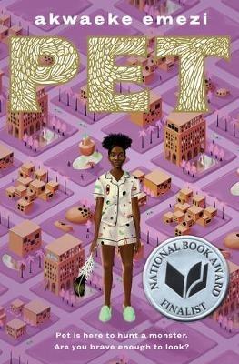 Pet - Akwaeke Emezi - cover