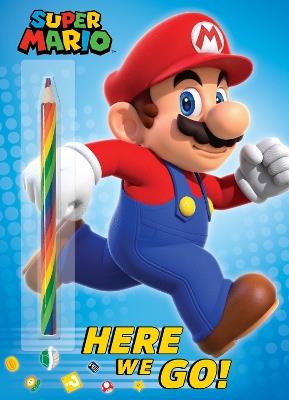 Super Mario: Here We Go! (Nintendo®) - Steve Foxe - cover