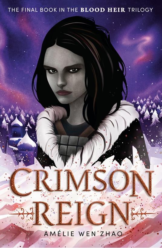Crimson Reign - Amélie Wen Zhao - ebook