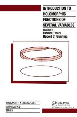 Introduction to Holomorphic Functions of Several Variables, Volume I - R.C. Gunning - cover