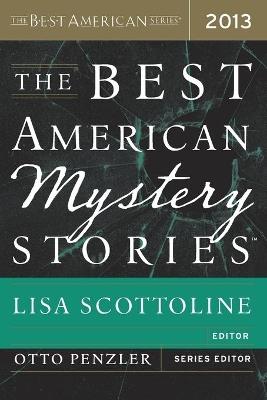 The Best American Mystery Stories 2013 - Lisa Scottoline - cover