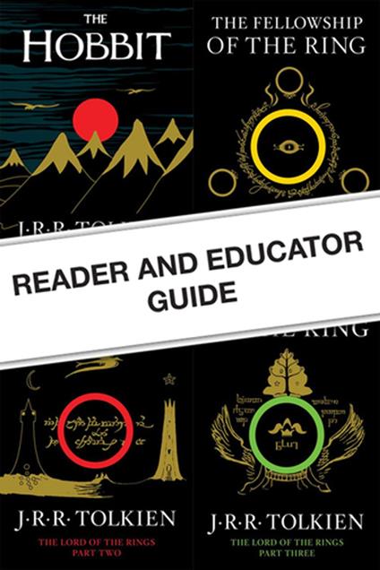 Reader And Educator Guide To "the Hobbit" And "the Lord Of The Rings"