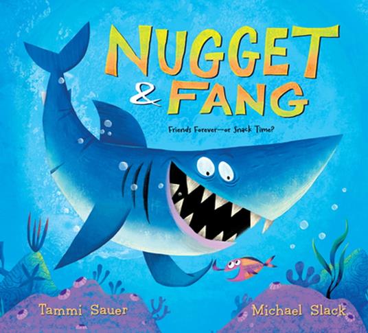 Nugget and Fang - Tammi Sauer,Michael Slack - ebook