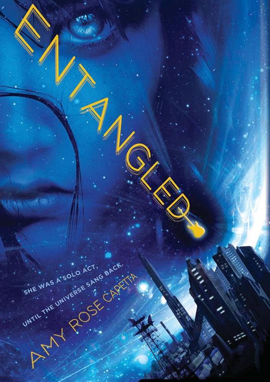 Entangled - Amy Rose Capetta - ebook