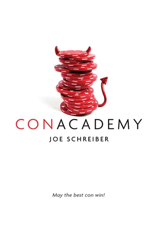 Con Academy - Joe Schreiber - ebook