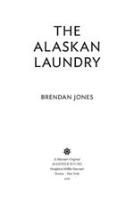 The Alaskan Laundry