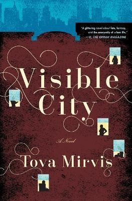 Visible City - Tova Mirvis - cover