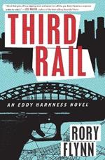 Third Rail: An Eddy Harkness Novel