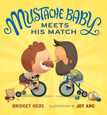 Mustache Baby Meets His Match - Bridget Heos,Joy Ang - ebook