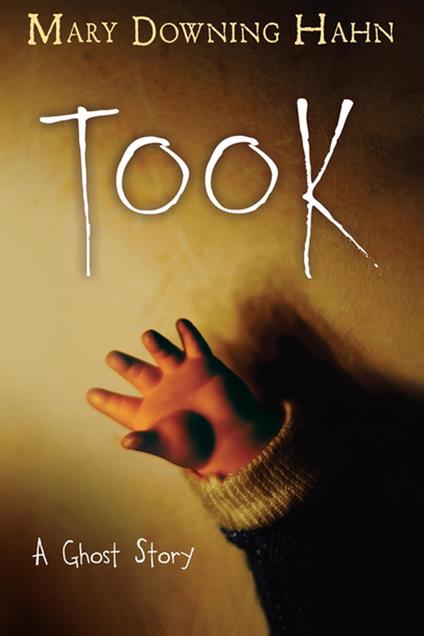 Took - Mary Downing Hahn - ebook