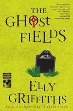 The Ghost Fields: A Mystery