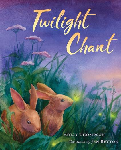 Twilight Chant - Holly Thompson,Jen Betton - ebook
