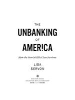 The Unbanking Of America