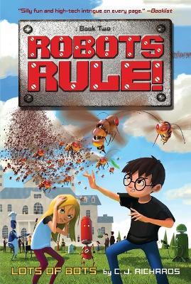 Lots of Bots - C J Richards - cover