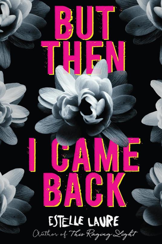 But Then I Came Back - Estelle Laure - ebook