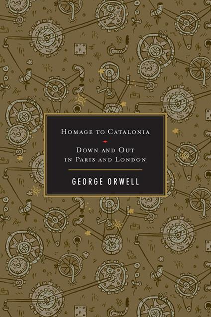 Homage To Catalonia / Down And Out In Paris And London
