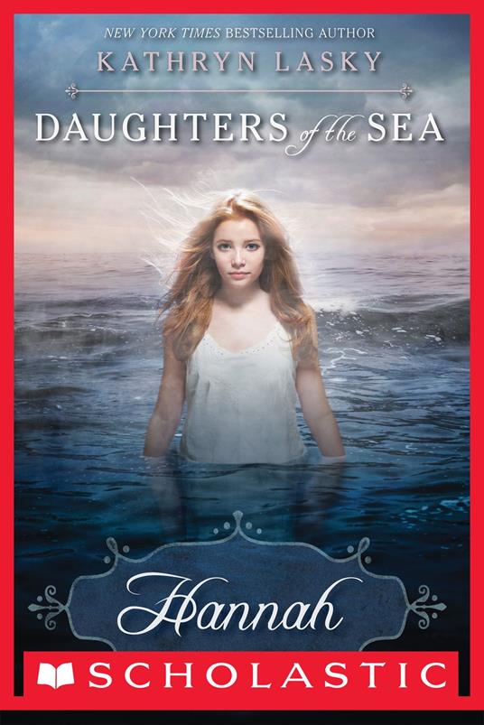 Daughters of the Sea #1: Hannah - Kathryn Lasky - ebook
