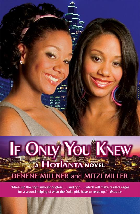 If Only You Knew (Hotlanta, Book 2) - Mitzi Miller,Denene Millner - ebook