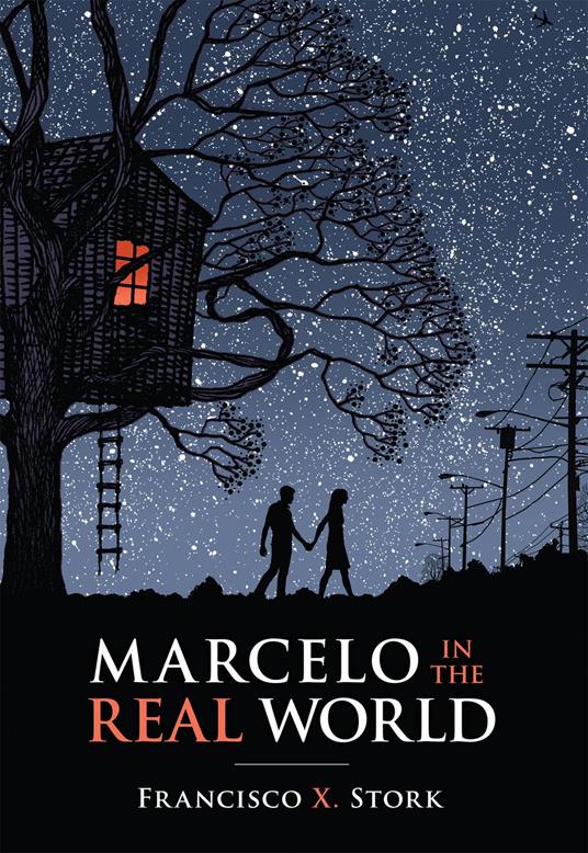 Marcelo in the Real World - Francisco Stork,Francisco X. Stork - ebook