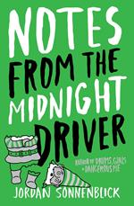Notes From The Midnight Driver