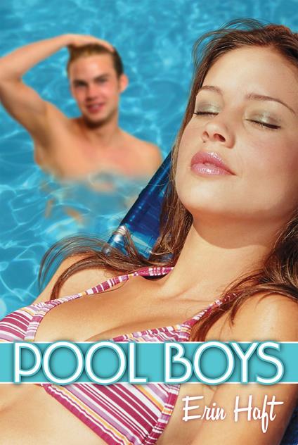 Pool Boys - Erin Haft,Scholastic - ebook