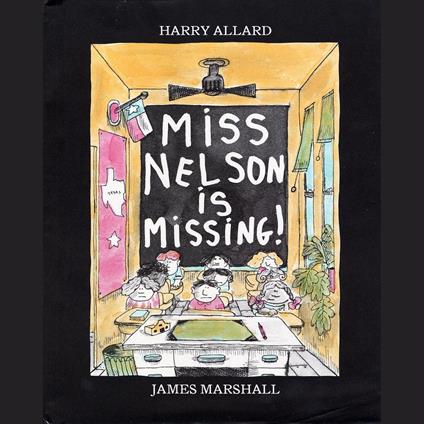 Miss Nelson is Missing!