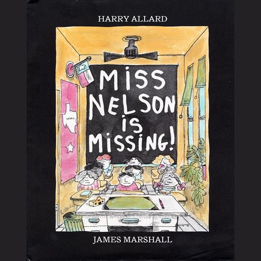Miss Nelson is Missing!