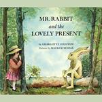 Mr. Rabbit And The Lovely Present