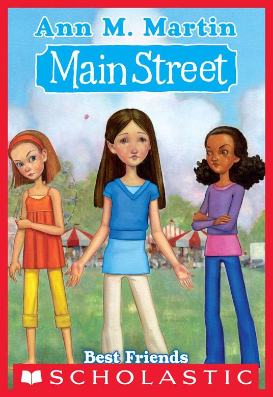 Main Street #4: Best Friends - Ann M. Martin - ebook