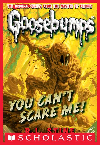 Classic Goosebumps #17: You Can't Scare Me! - R. L. Stine - ebook